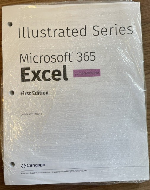 Microsoft 365 Excel Illustrated Series 1st Lynn Wermers