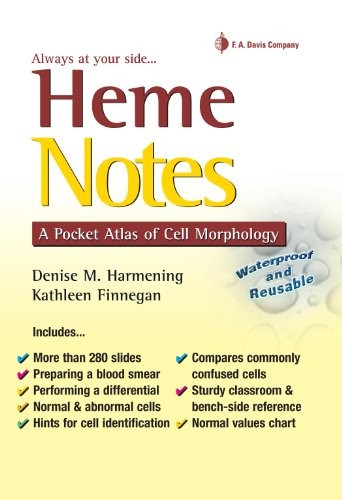 HEME NOTES: A POCKET ATLAS OF CELL MORPHOLOGY By Harmening Phd Mls(ascp) Denise
