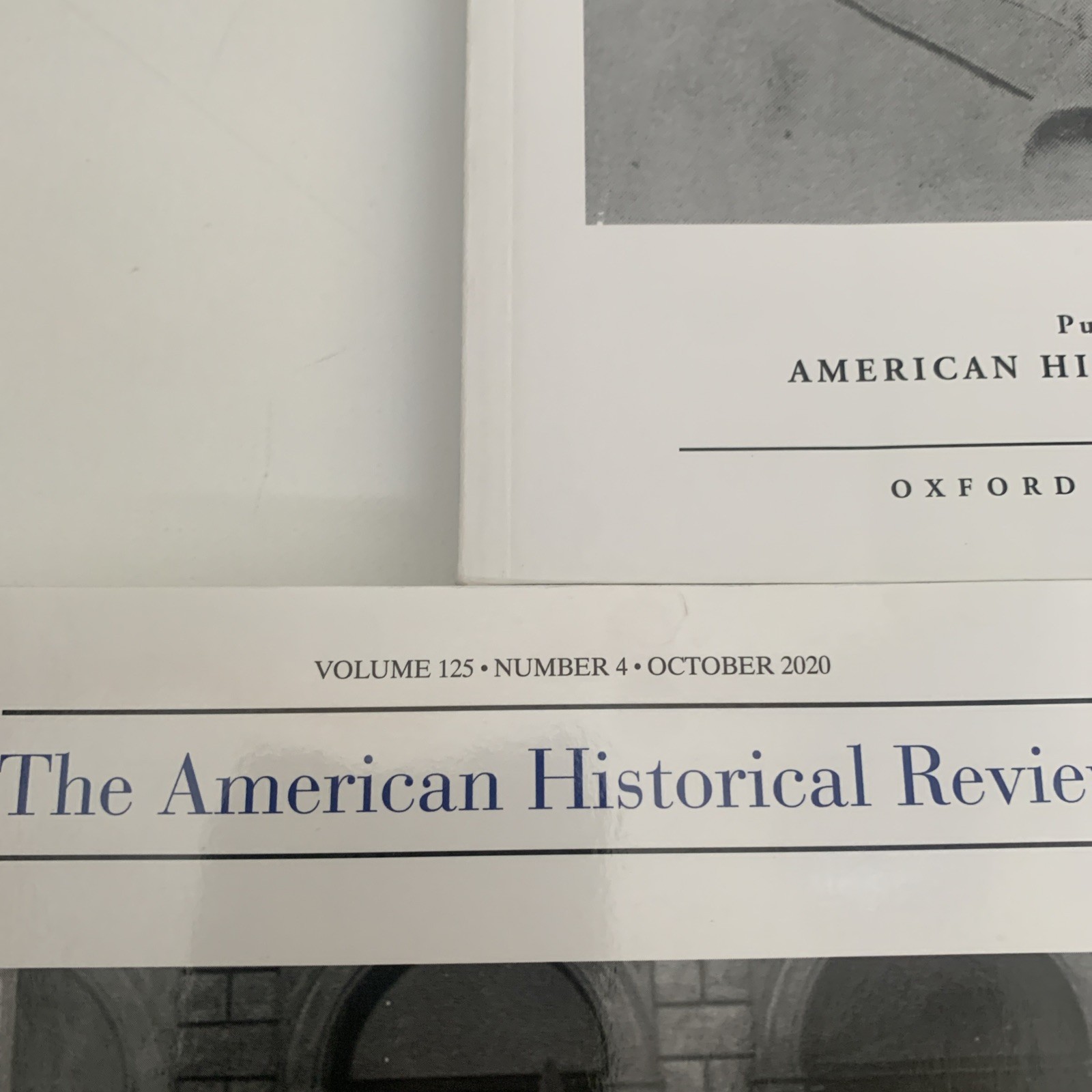 The American Historical Review Lot Of 3 Vol.125 #3, Vol.125 #4, Vol. 126 #1