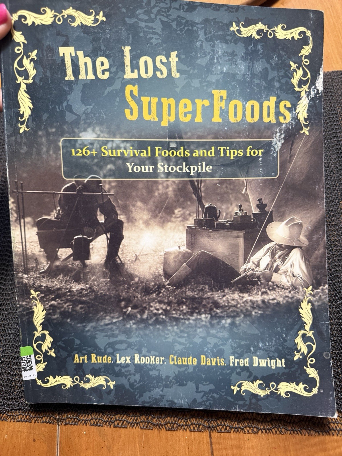The Lost Super Foods – 126+ Survival Foods and Tips for Your Stockpile – PB 2020