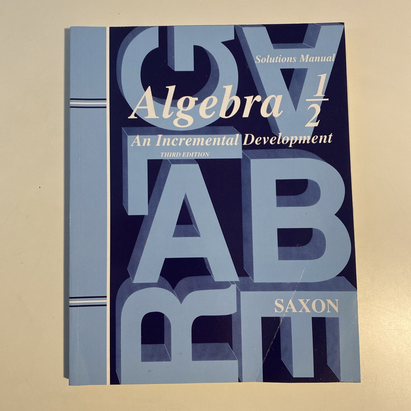 Algebra 1/2 third edition solutions Manual Like New