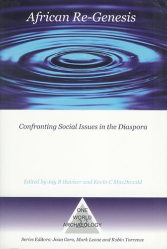African Re-Genesis: Confronting Social Issues in the Diaspora by Jay B Haviser