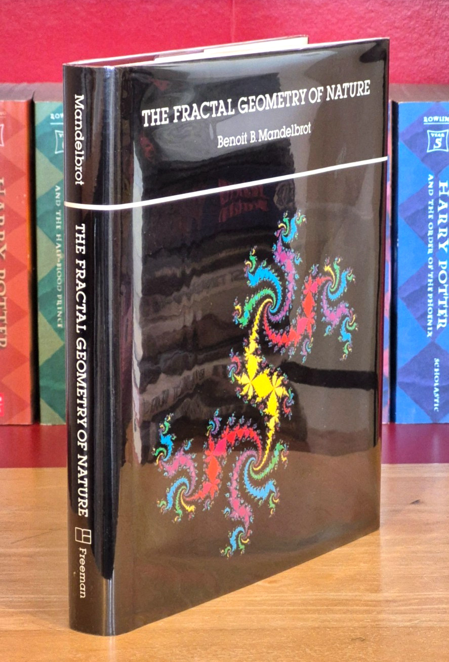 The Fractal Geometry of Nature Updated Benoit Mandelbrot, 1983 1st/1st HCDJ FINE