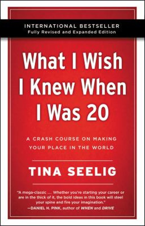 What I Wish I Knew When I Was 20 – 10th Anniversary Edition : A C