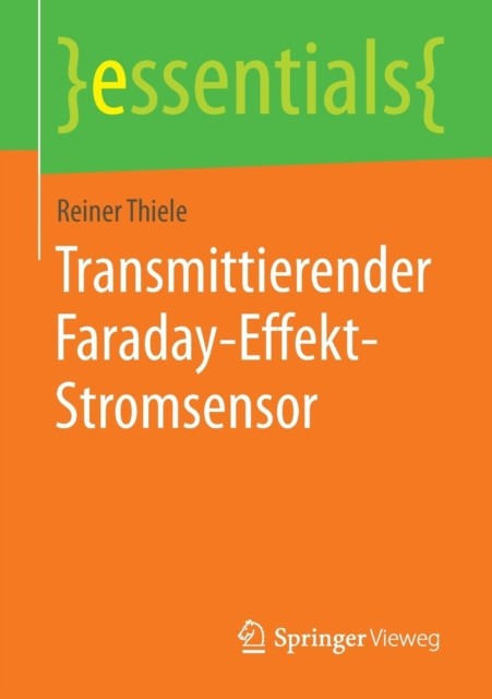 Thiele – Transmittierender Faraday-Effekt-Stromsensor – New paperback – X555z