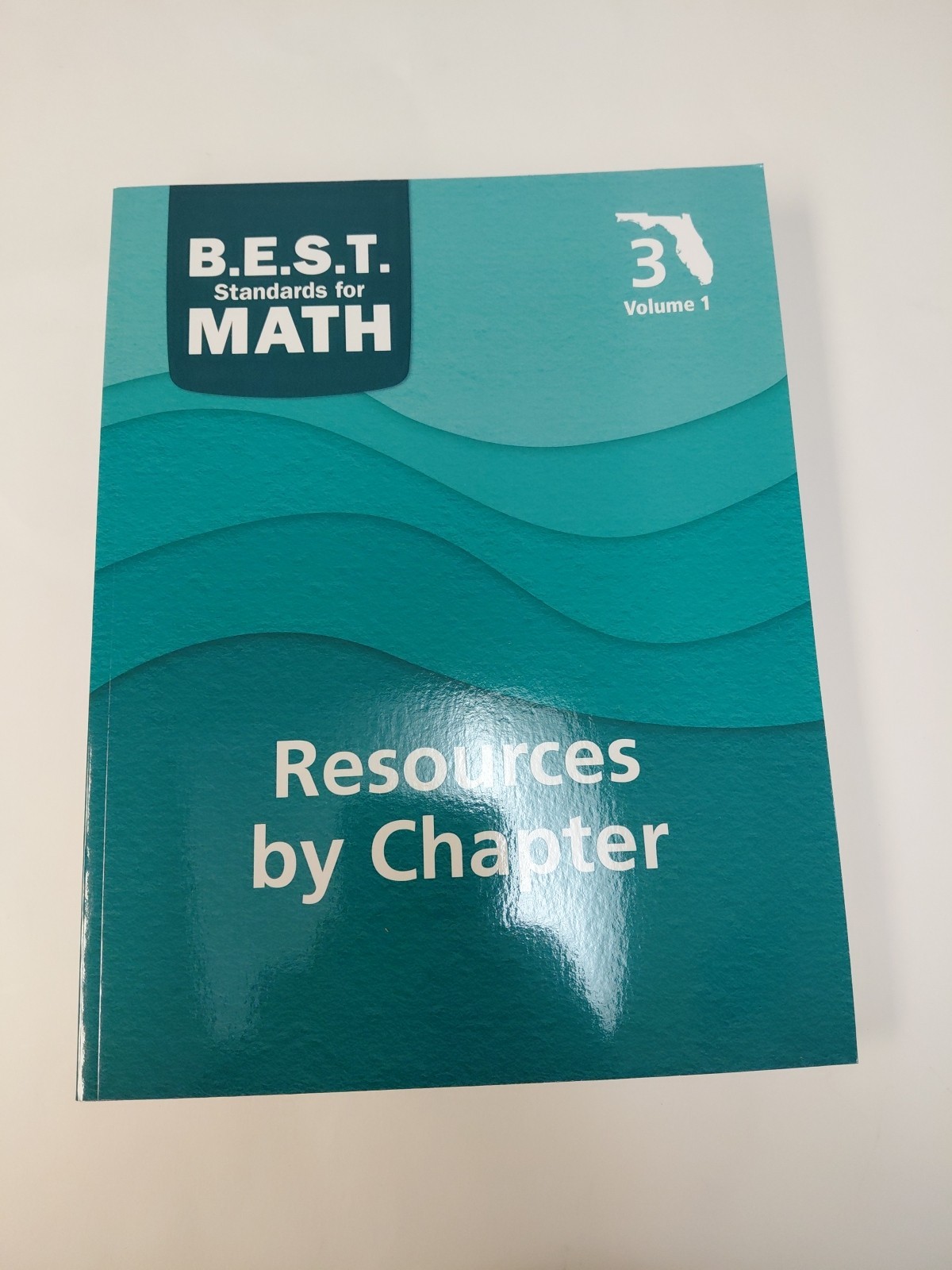 Floroda B.E.S.T. Standards For Math Resources By Chapter Grade 3 Volume 1