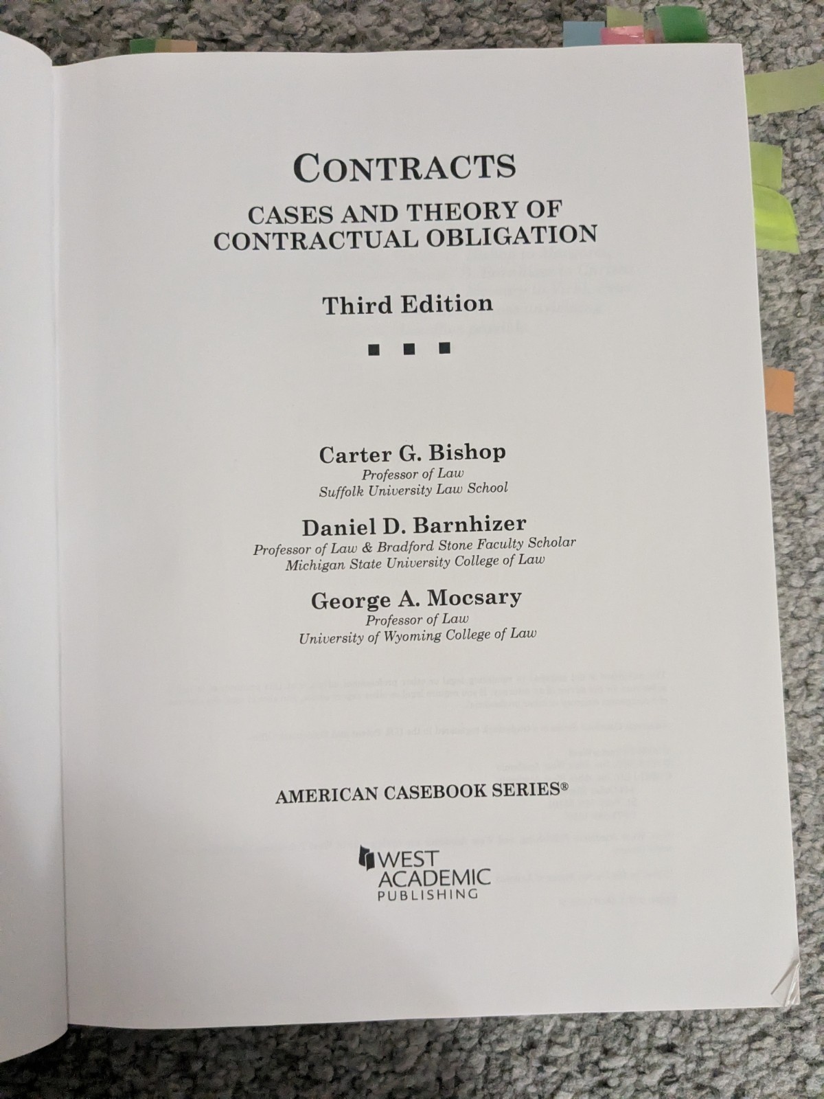 West Academic Contracts: Cases and Theory of Contractual Obligation 3rd Ed