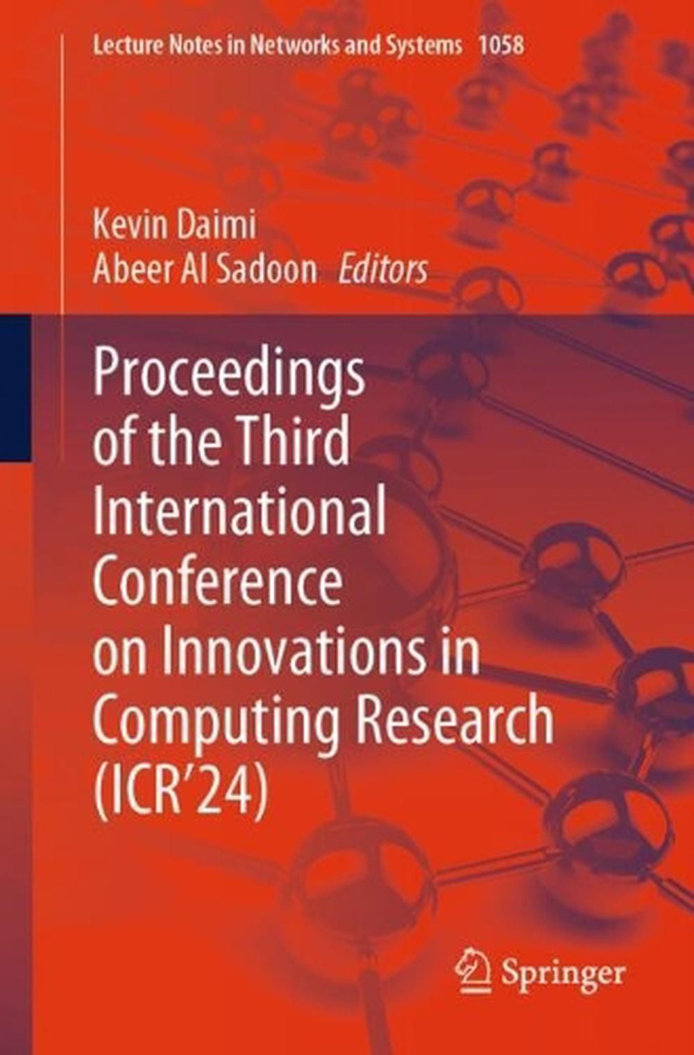 Proceedings of the Third International Conference on Innovations in Computing Re