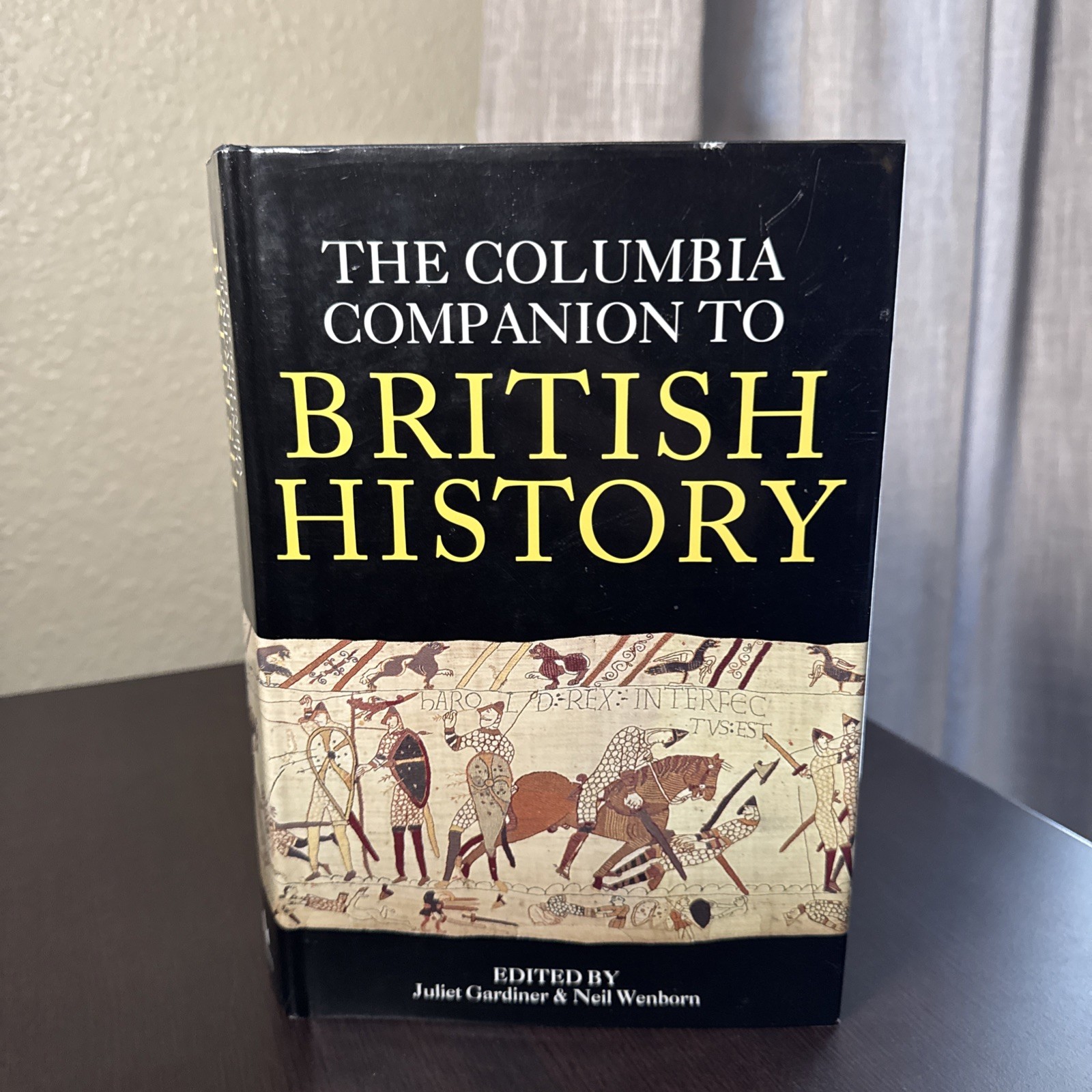 Columbia Companion to British History | by Neil Wenborn and Juliet Gardiner