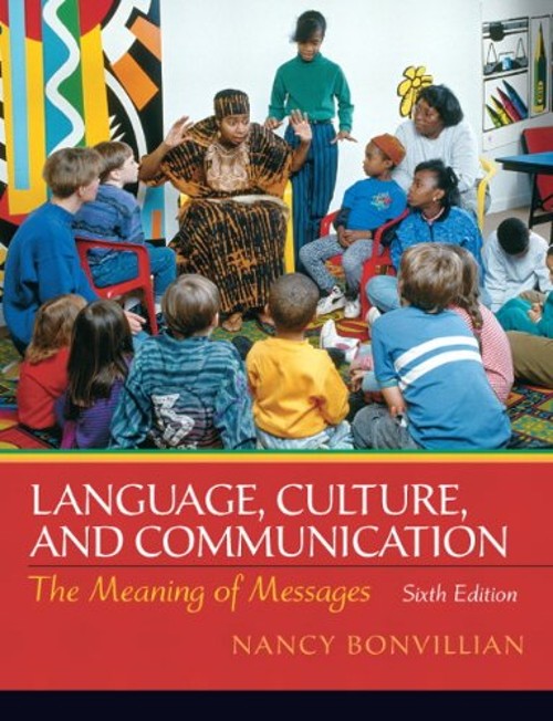 Language, Culture, and Communication : The Meaning of Messages Na