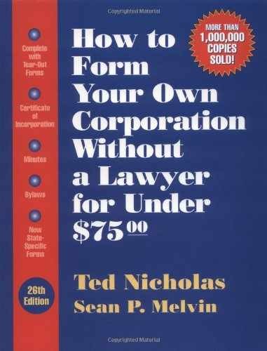 How To Form Your Own – Paperback, by Nicholas Ted; Melvin – Very Good