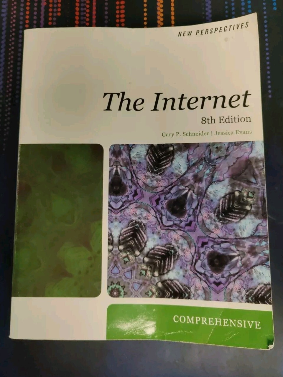 New Perspectives on the Internet: Comprehensive