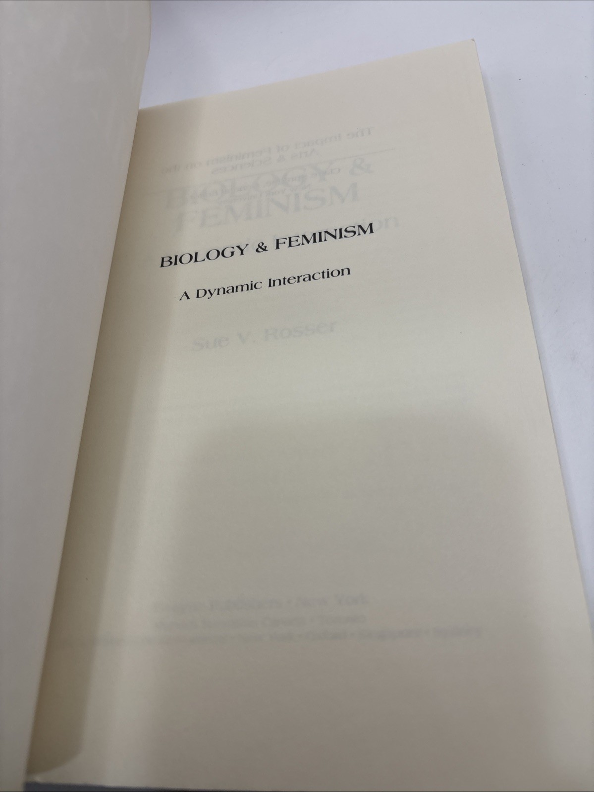Biology And Feminism: A Dynamic Interaction, by Sue Rosser, 1992…