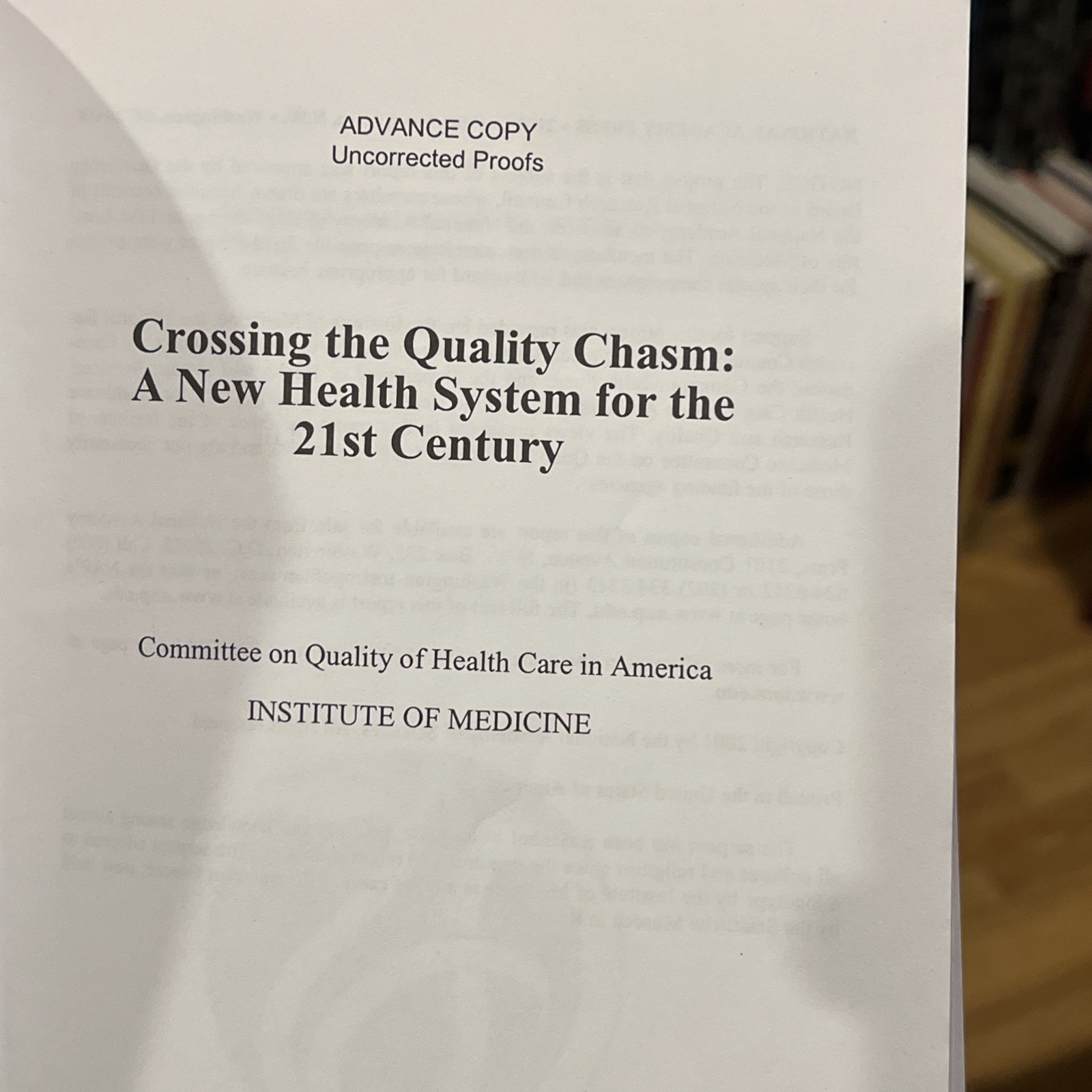 Crossing the Quality Chasm New Health System for 21st Century Institute Medicine