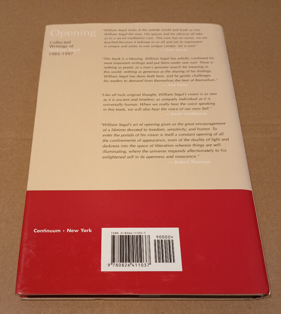 Opening : Selected Writings of William Segal 1985-1997 by Jan Pepper 1998 Hardco