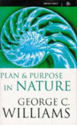 Plan & Purpose in Nature (Science Masters) by Williams, George C Hardback Book