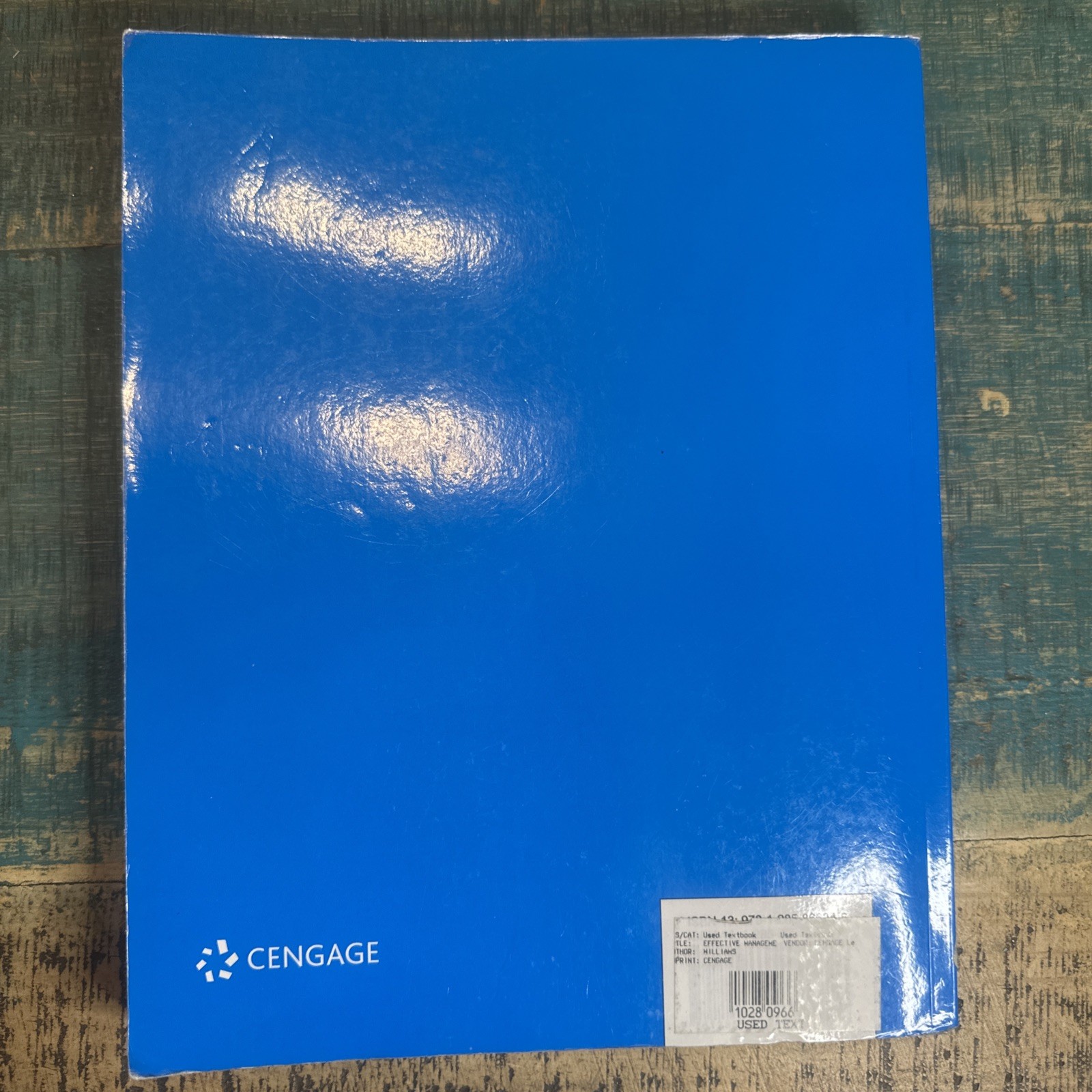 Effective Management – Paperback By Williams, Chuck – textbook –