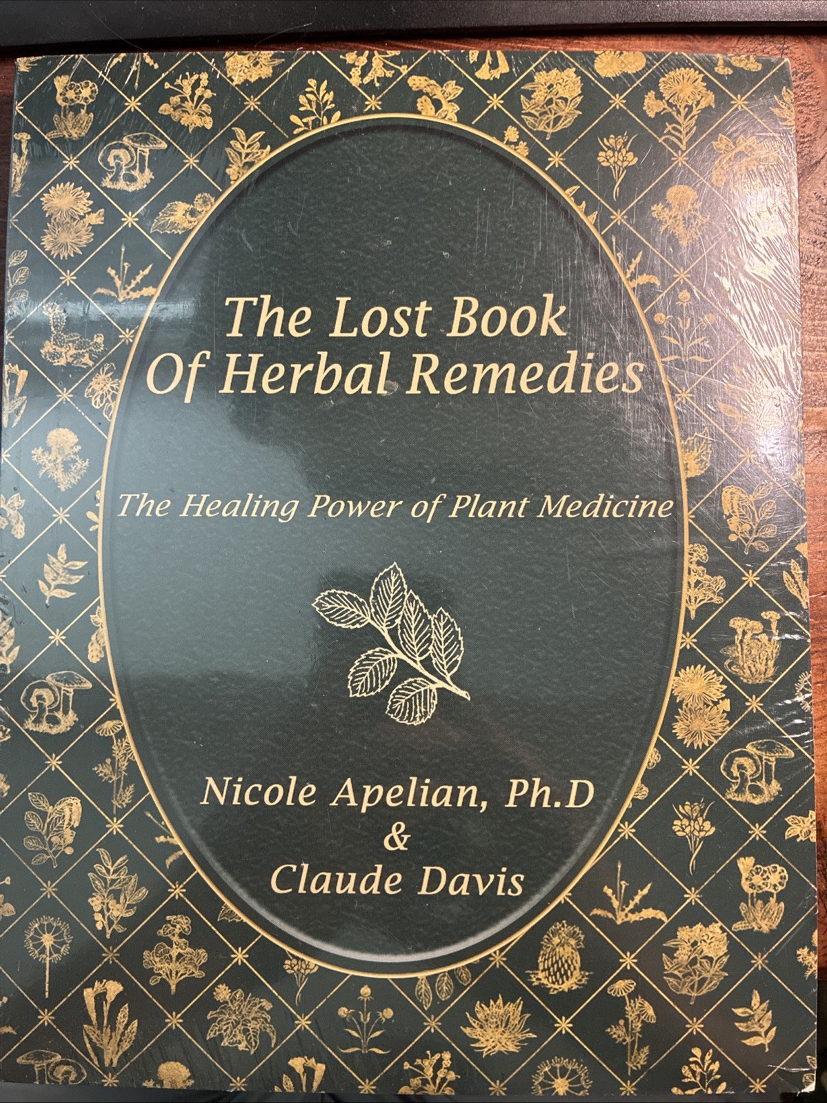 Lost Book of Remedies by Nicole Apelian and Claude Davis Sr. (2018, Uk- a Format