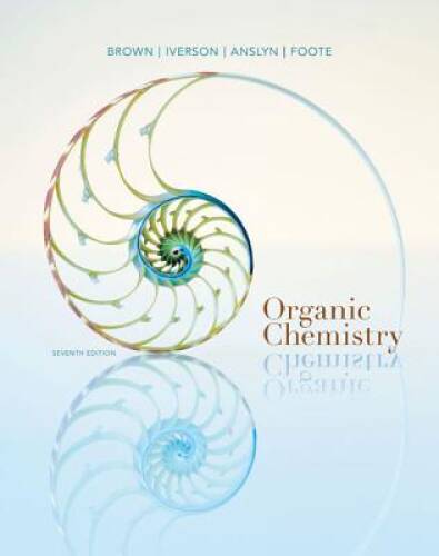 Organic Chemistry – Hardcover By Brown, William H – GOOD