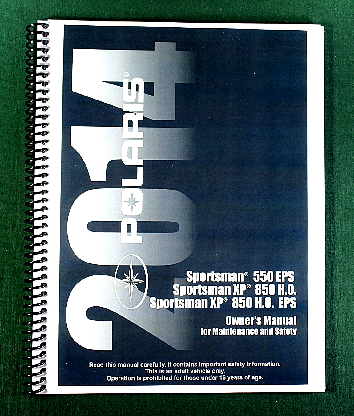 2014 Polaris Sportsman XP 850 H.O. Owner’s Manual: 161 Pages & Protective Covers