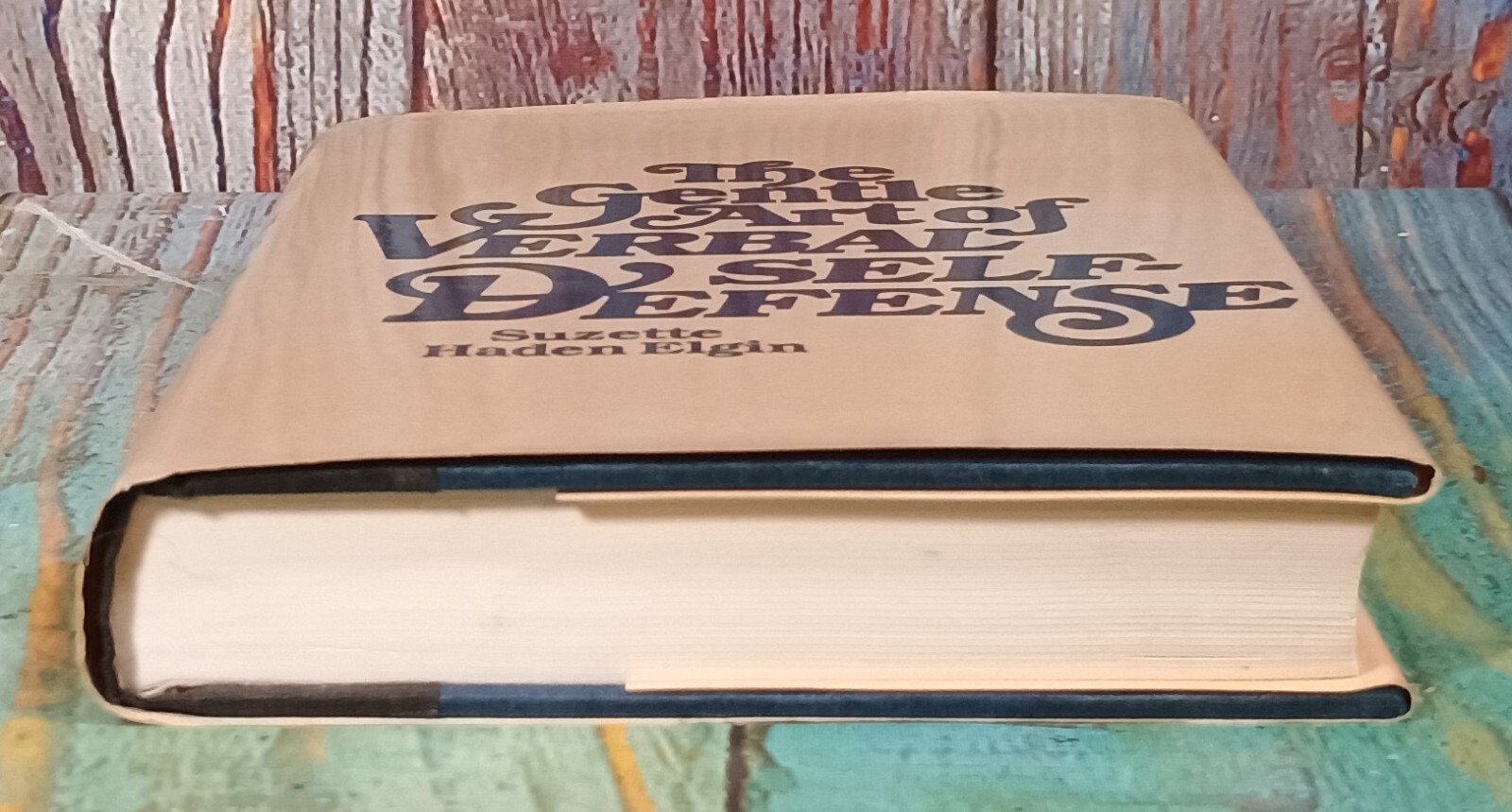 Gentle Art of Verbal Self-Defense by Suzette Haden Elgin (1985, Hardcover)