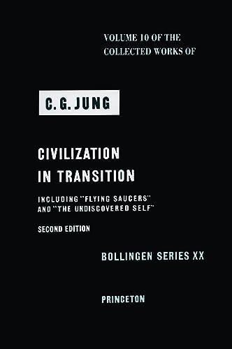 CIVILIZATION IN TRANSITION (THE COLLECTED WORKS OF C. G. JUNG, VOLUME… C. G. J