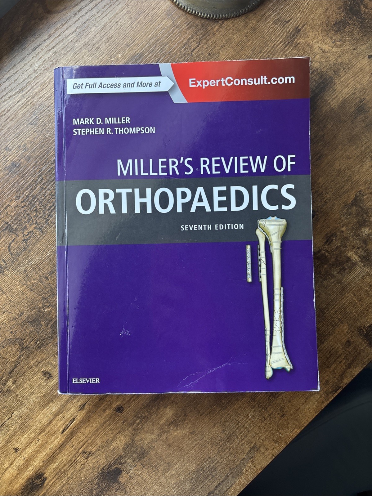 Miller’s Review of Orthopaedics by Stephen R. Thompson and Mark D. Miller 2015