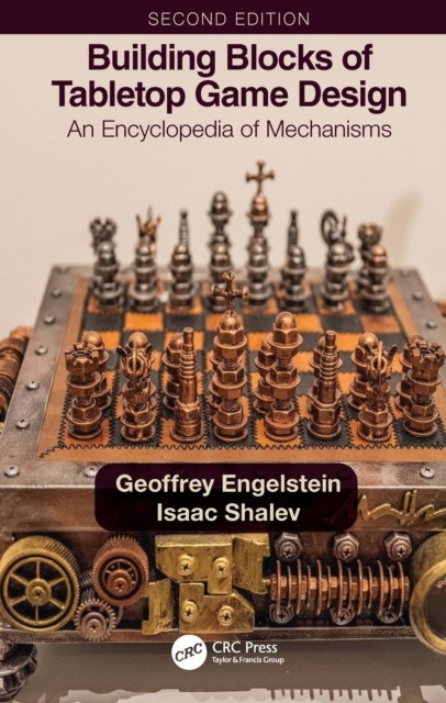 BUILDING BLOCKS OF TABLETOP GAME DESIGN by ENGELSTEIN, GEOFFREY Paperback