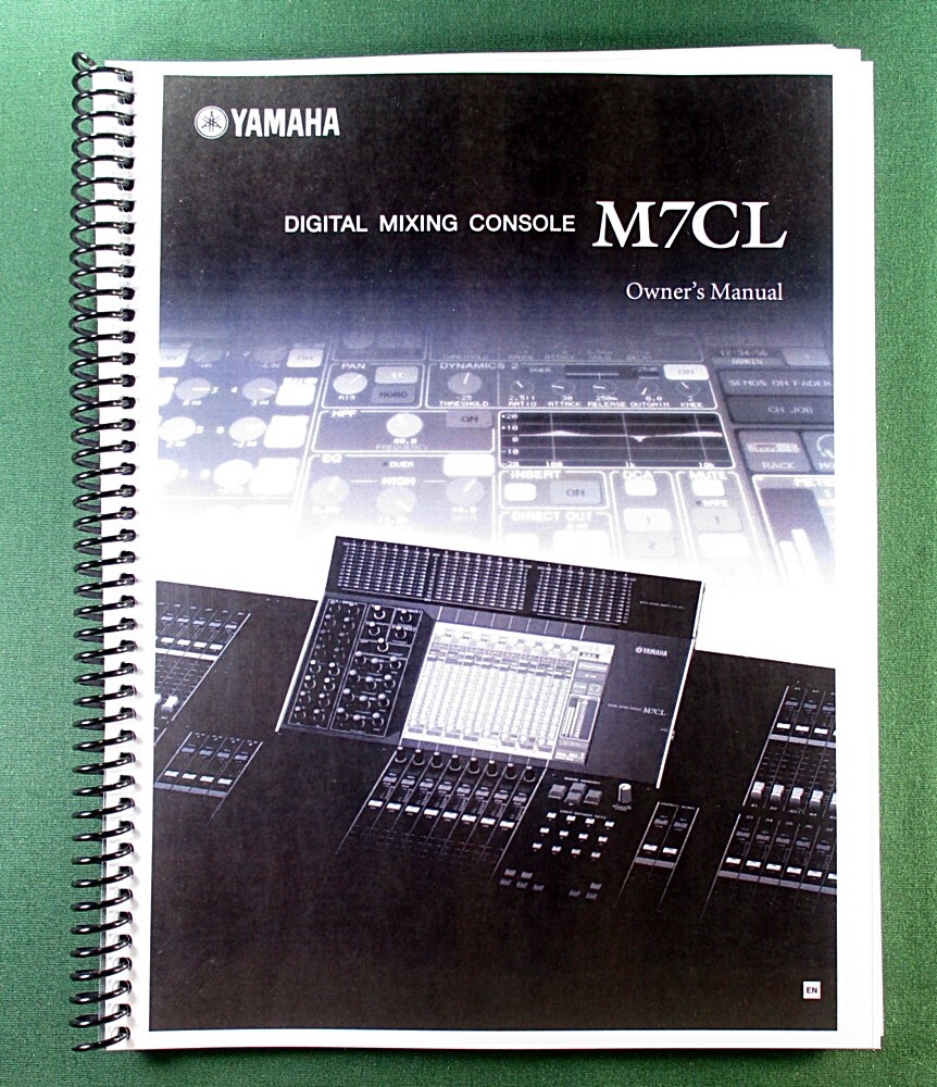 Yamaha M7CL Instruction Manual: Full Color 282 Pages & Protective Covers!