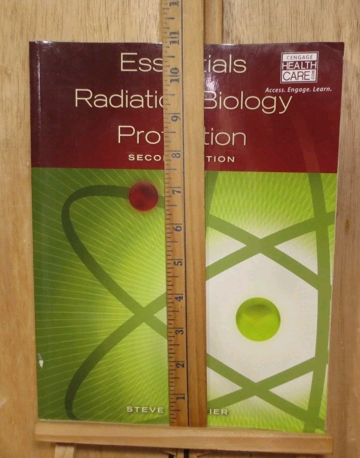 Essentials of Radiation, Biology and Protection 2nd Ed 2009 Used Textbook