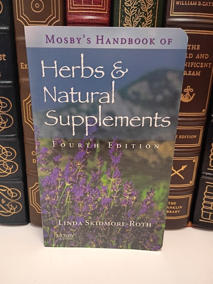Mosby’s Handbook of Herbs & Natural Supplements Skidmore-Roth 4th Ed Nursing New