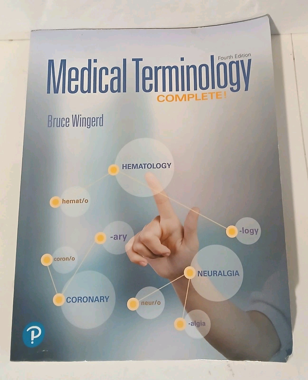 Medical Terminology Complete! – Paperback, by Wingerd – Very Good (No Writing)