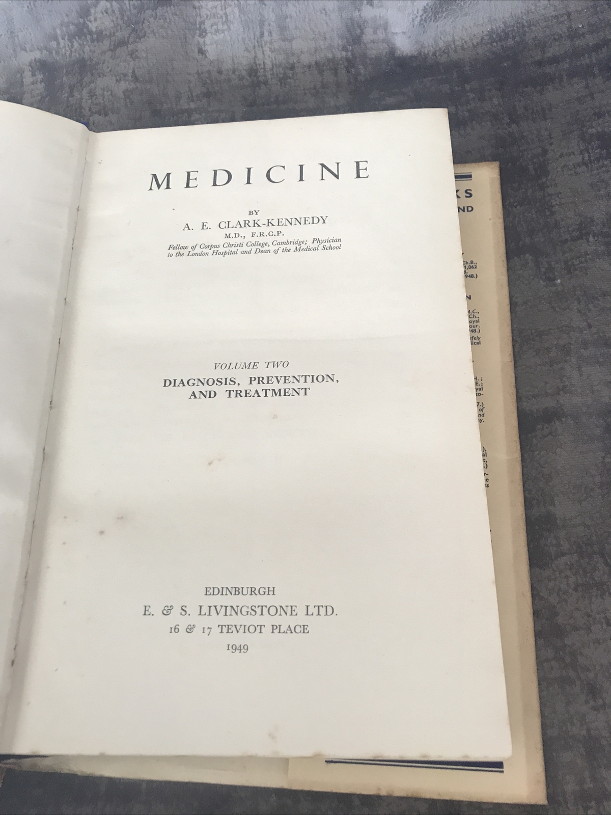 Medicine By A E Clark Kennedy Volume One & Two HB DJ Rare 1949 E & S Livingstone