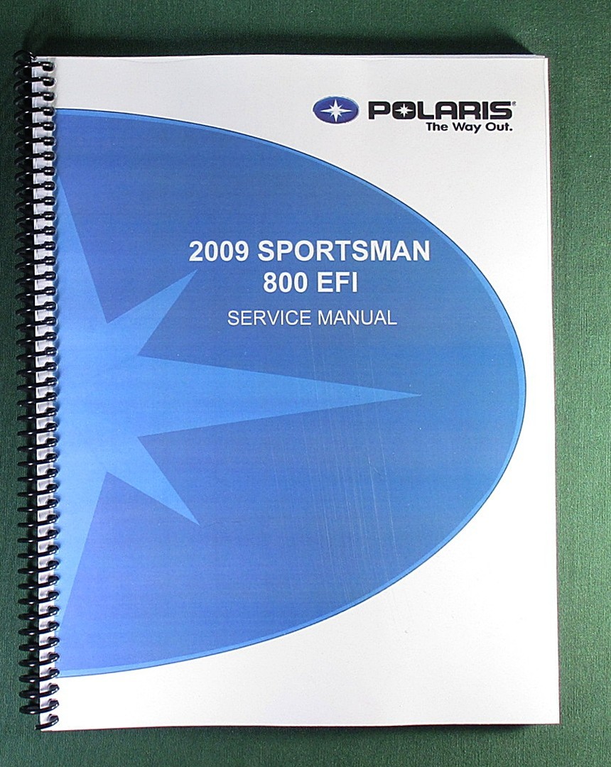 2009 Polaris Sportsman 800 EFI Service Manual: 387 Pages & Protective Covers