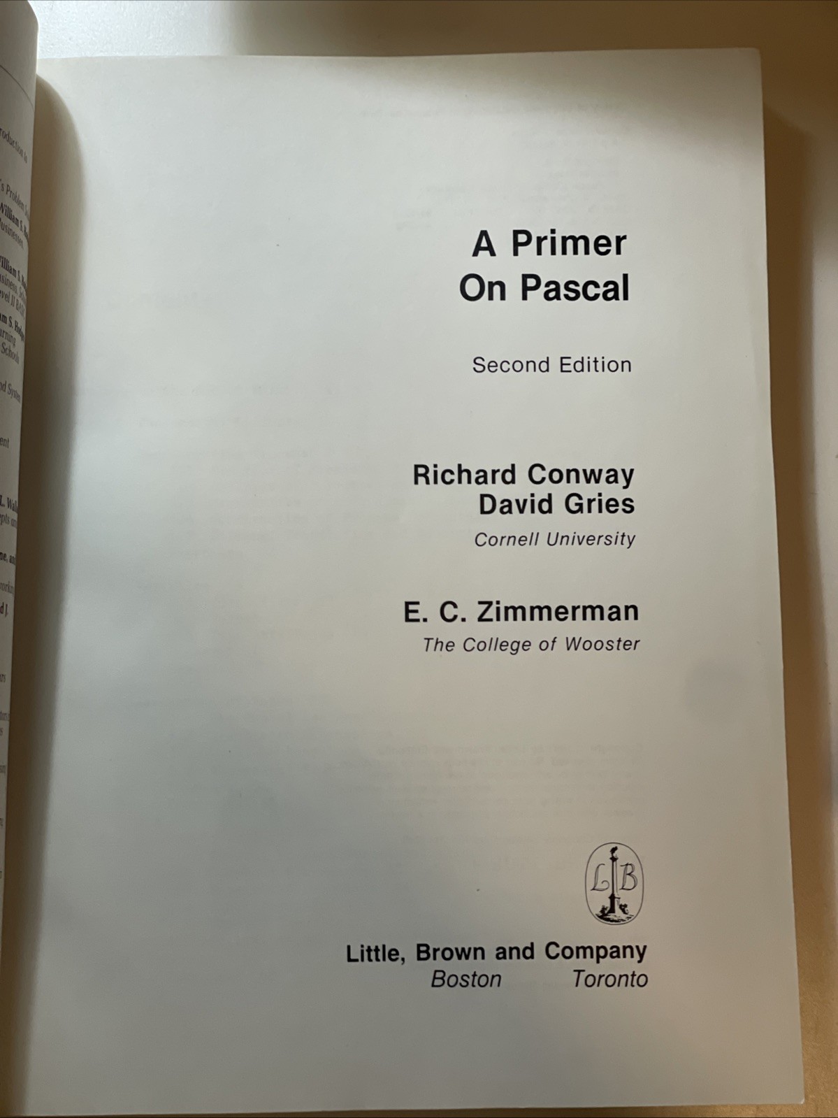 A Primer on Pascal by Richard Conway; David Gries; E. Carl Zimmerman 2nd Edi