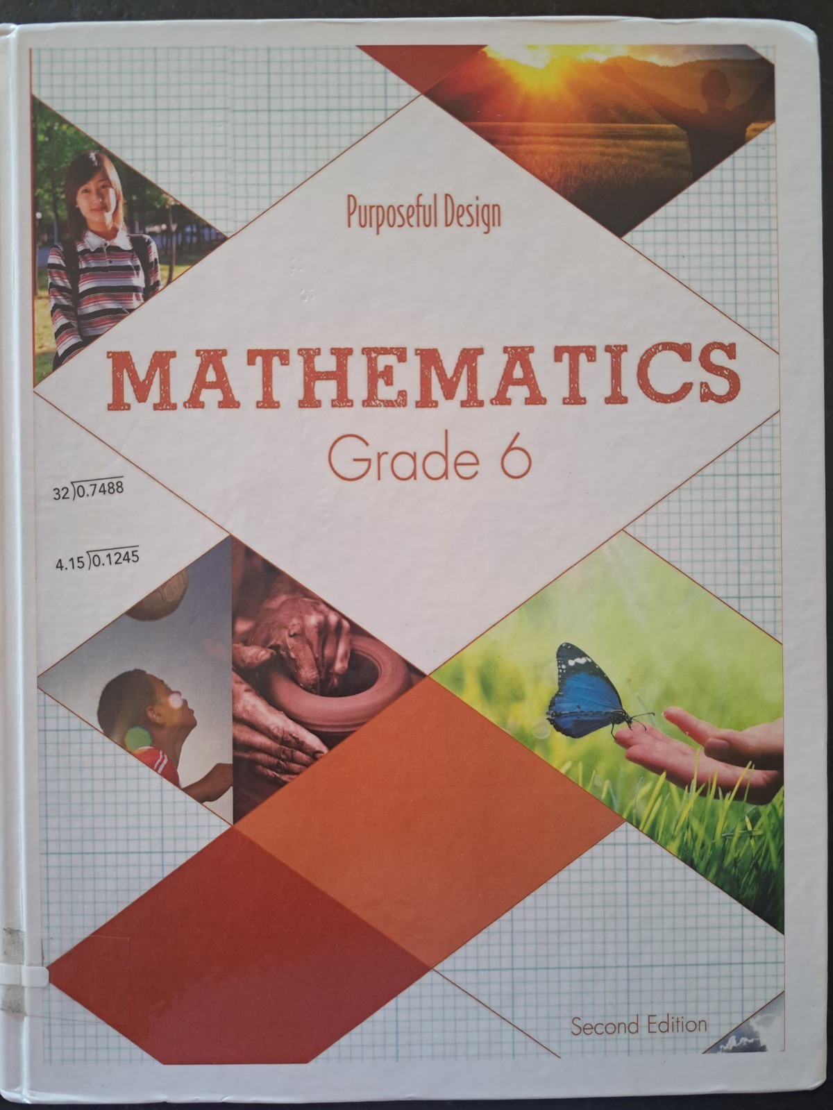 # Purposeful Design, Mathematics: Grade 6, Second Edition, Student Edition