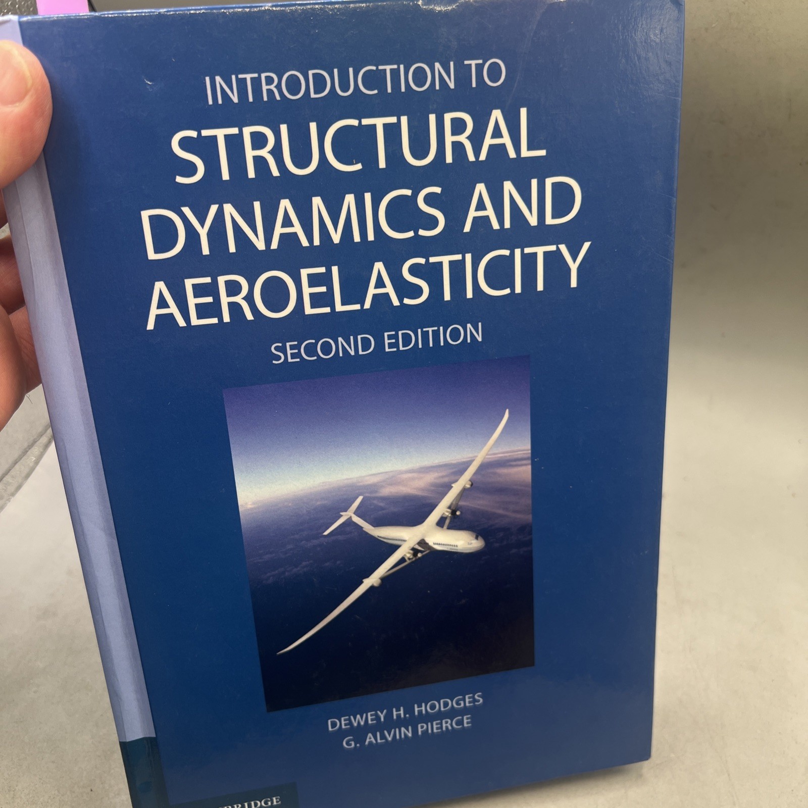 Introduction to Structural Dynamics and Aeroelasticity HC Second Edition
