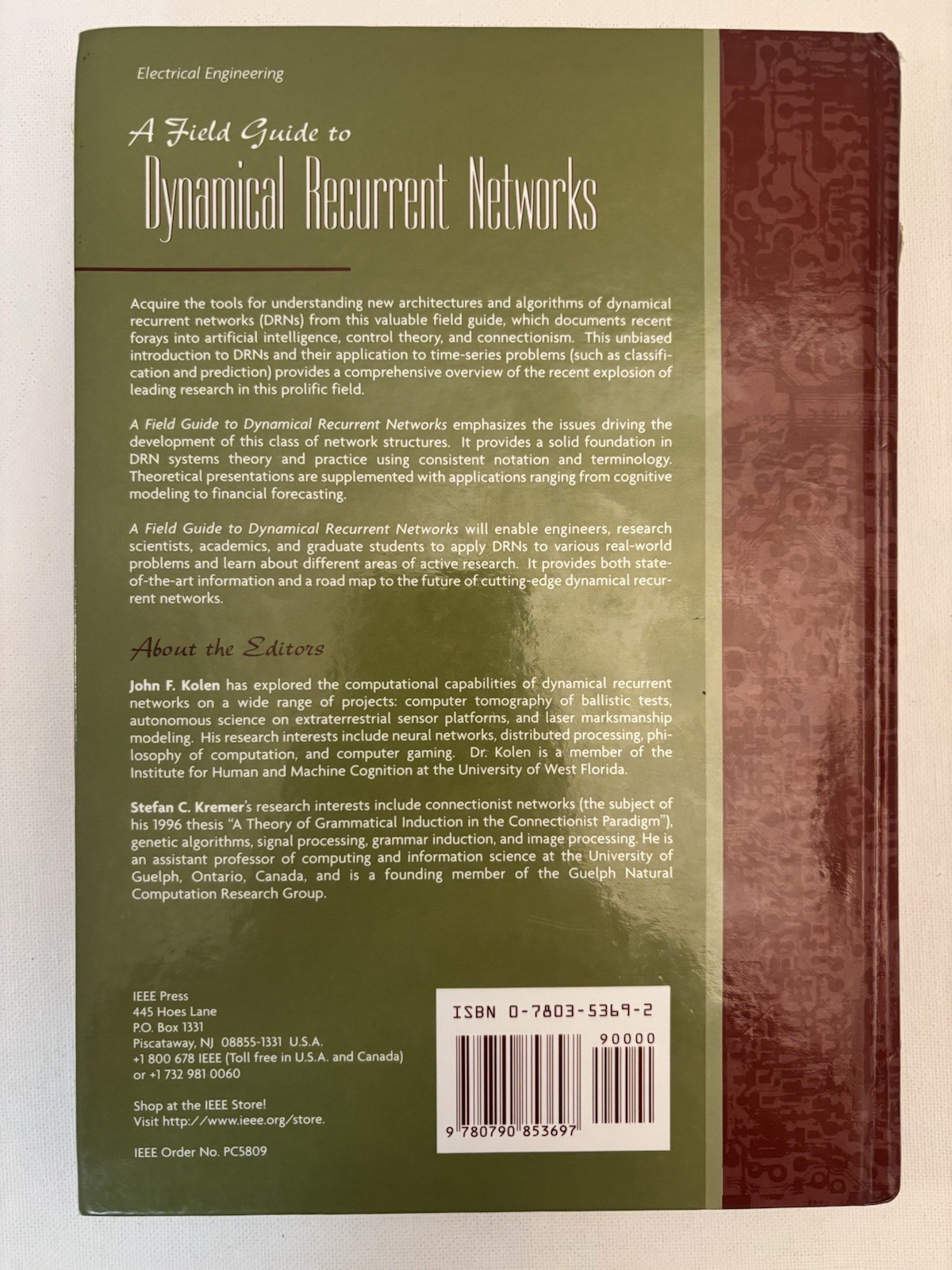 Field Guide to Dynamical Recurrent Networks | Kolen Kremer | IEEE Press HC 2001