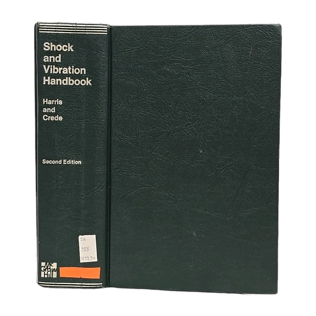 Shock and Vibration Handbook Harris & Crede 2nd Edition 1976 Engineering HC