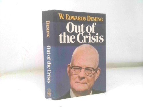 Out of the Crisis (1st Ed, Signed) by W. Edwards Deming