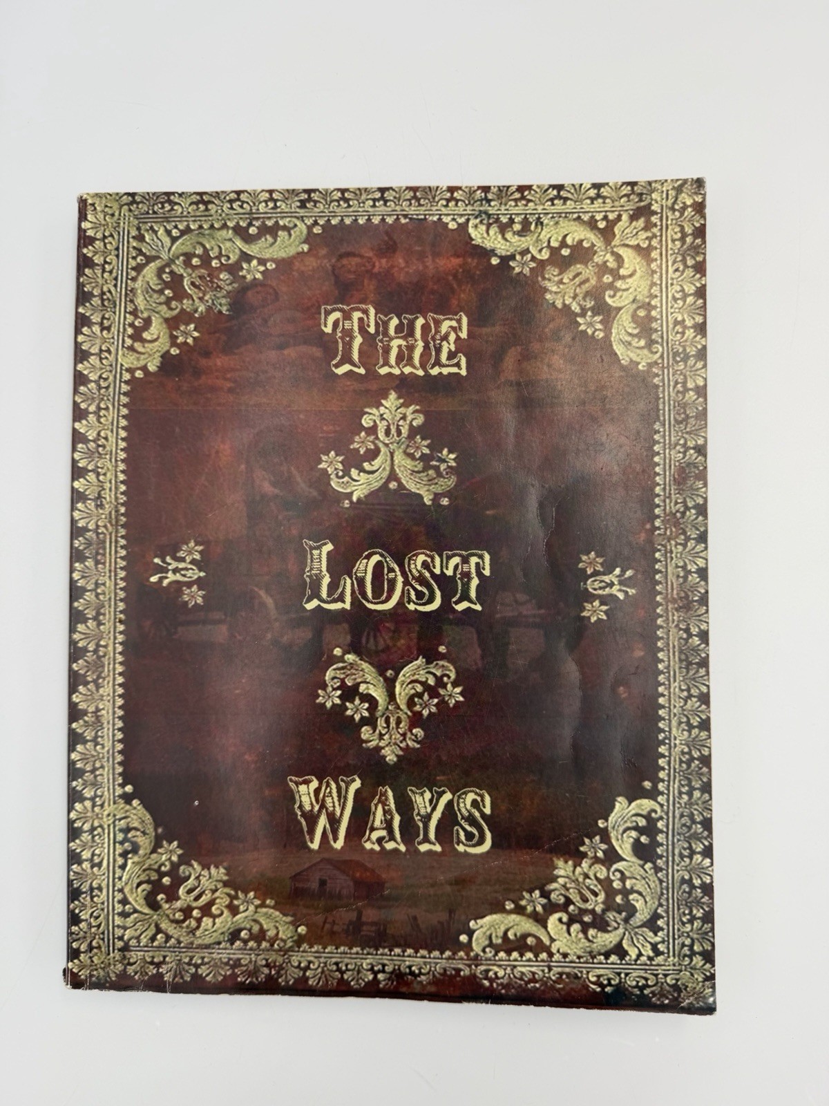 The Lost Ways Survival Guide Book Fourth Edition Prepper Homesteading Paperback