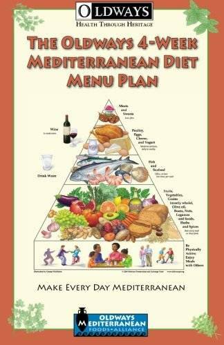 The Oldways 4-Week Mediterranean Diet Menu Plan: Make Every Day M – VERY GOOD