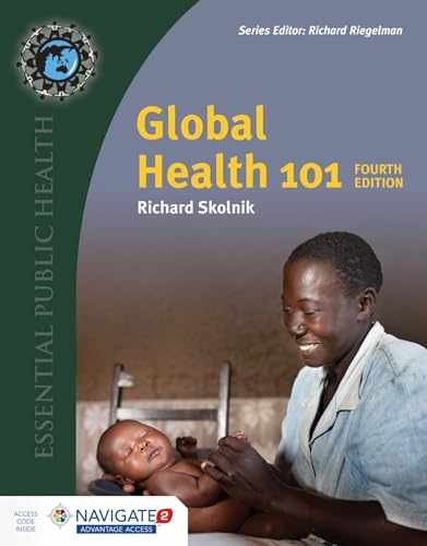 Global Health 101: . (Essential – Paperback, by Skolnik Richard – Acceptable n