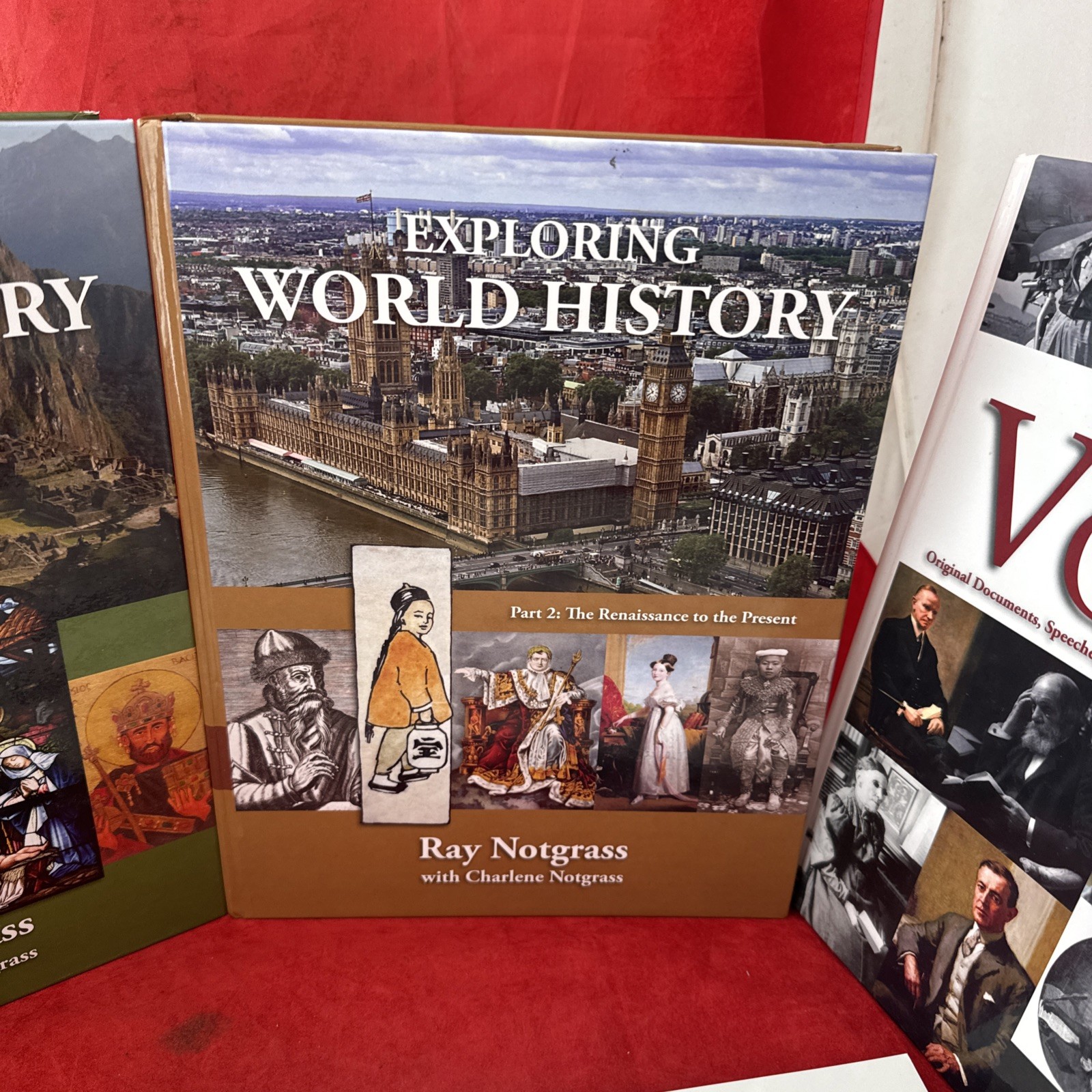 Notgrass Exploring World History Parts 1&2, In Their Words, American Voices Plus