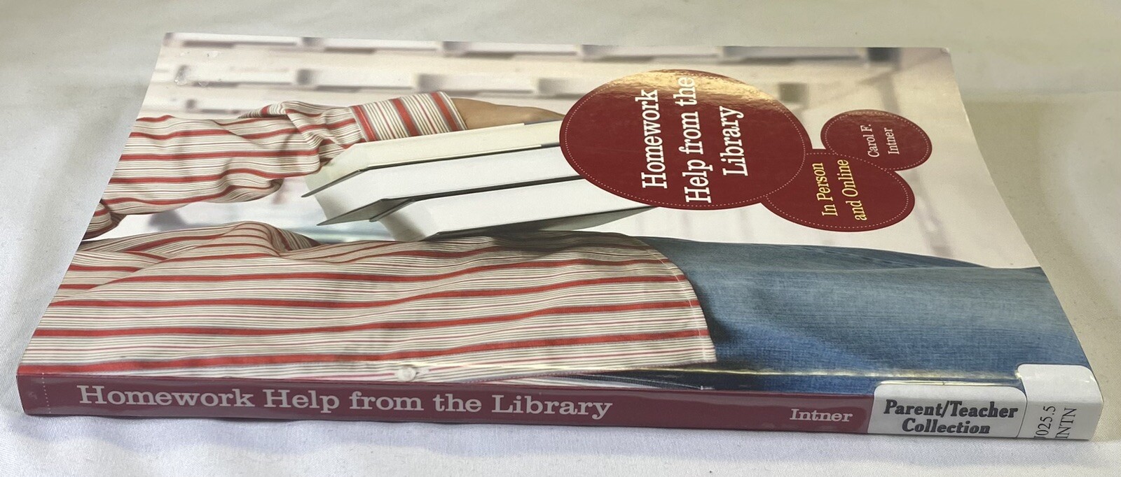 HOMEWORK HELP FROM THE LIBRARY IN PERSON AND ONLINE By Carol Intner Ex Library