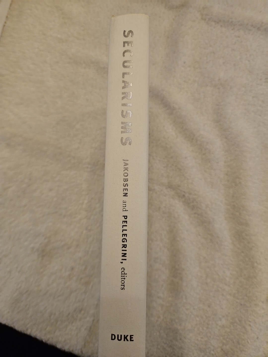 A Social Text Book Ser.: Secularisms by Ann Pellegrini (2008, Hardcover)