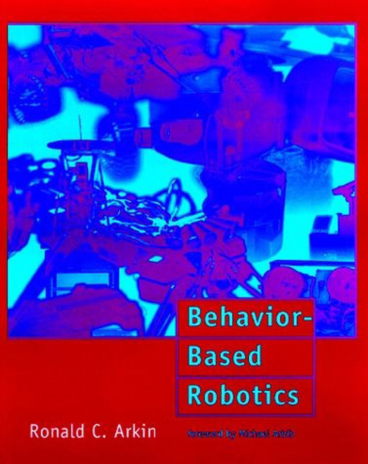 Behavior-Based Robotics (Intelligent Robotics and Autonomous Agents series), Ark