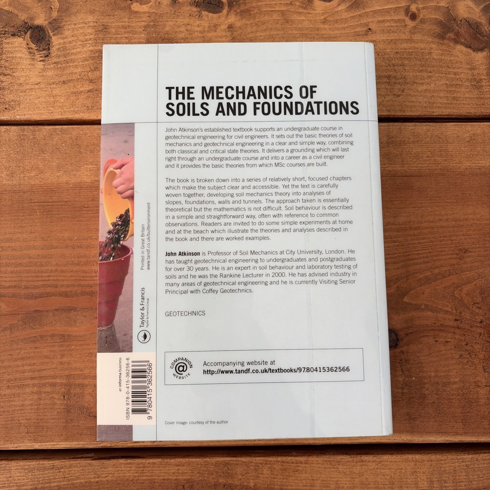 The Mechanics of Soils and Foundations by John Atkinson Second edition 2nd Spon