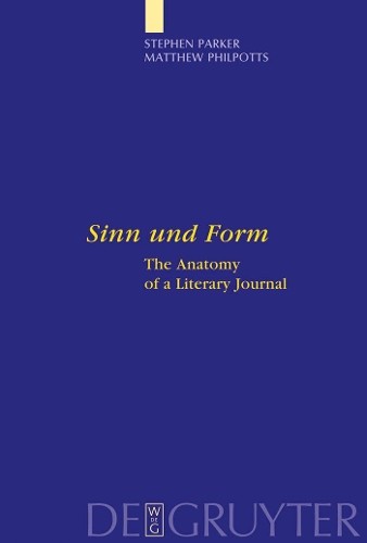 Stephen Parker Matthew Philpotts “Sinn und Form” (Hardback)