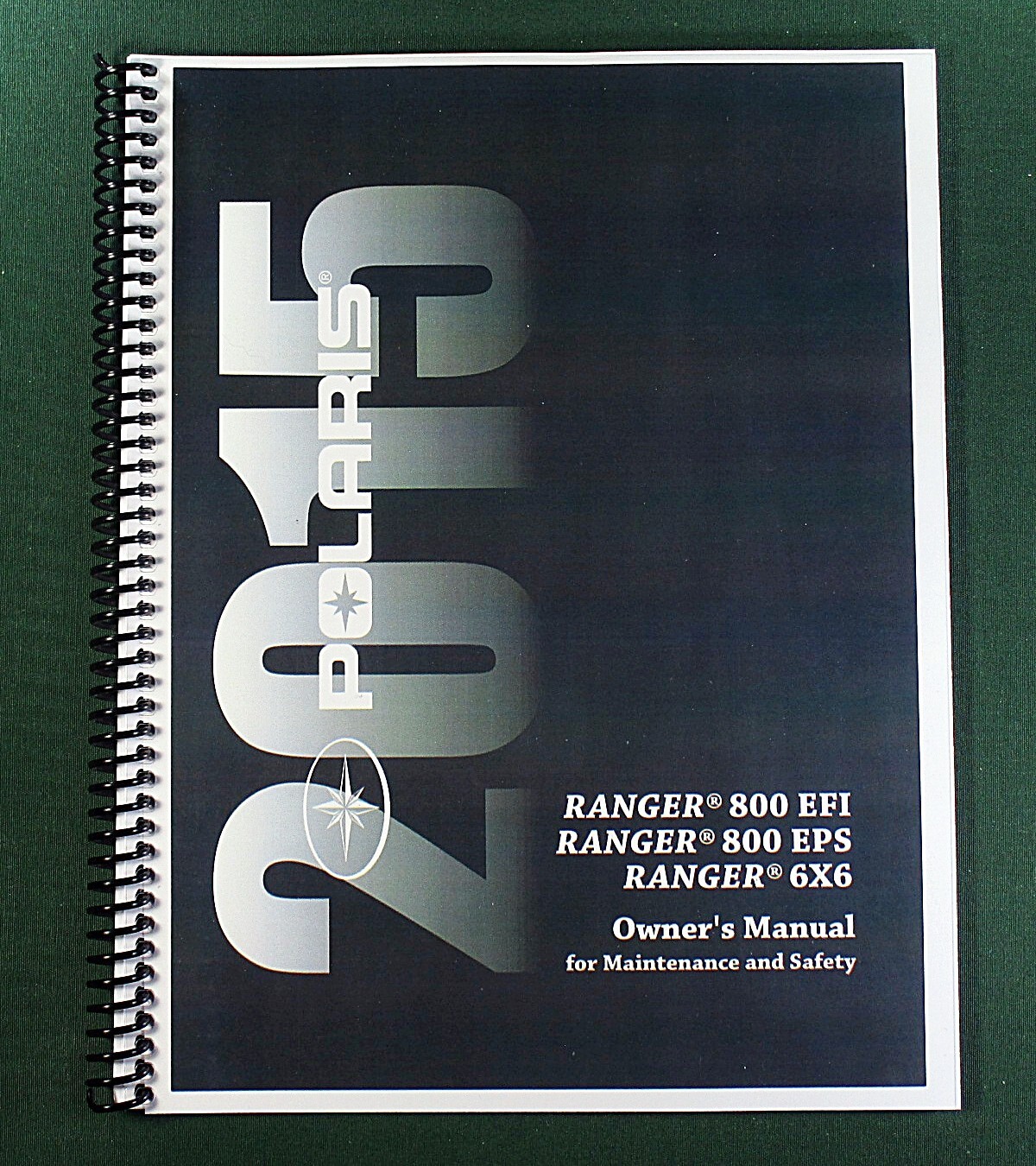 2015 Polaris Ranger 800 EPS Owner’s Manual: 114 Pages & Protective Covers!